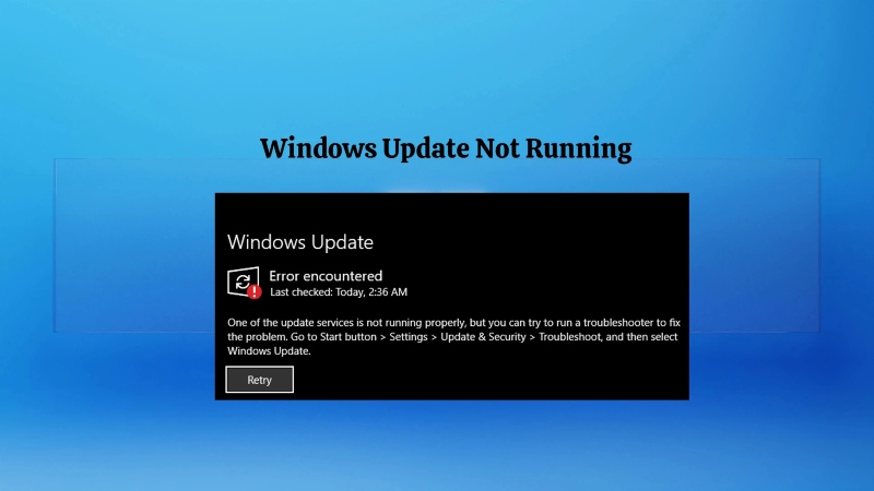 Windows Update Service Not Running